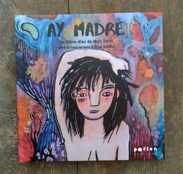 Llibre-disc "Ay madre"